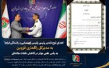تقدیر رئیس پلیس راهنمایی و رانندگی فراجا کشور از مدیرکل راهداری قزوین به پاس تعامل سازنده و ارتقای ایمنی راه‌ها